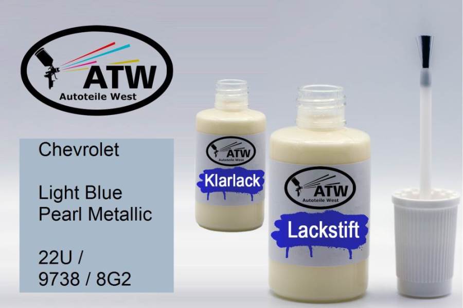 Chevrolet, Light Blue Pearl Metallic, 22U / 9738 / 8G2: 20ml Lackstift + 20ml Klarlack - Set, von ATW Autoteile West.